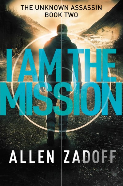 Allen Zadoff/I Am the Mission
